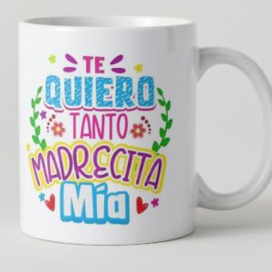 taza personalizada día de las madres, calidad, regalo, fiesta, sorpresa, dedicada, panuco, Veracruz, Tampico, envio gratis,